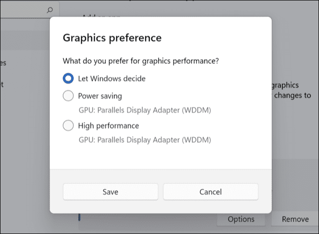 Select High Performance graphics mode to force the setting in Windows 11