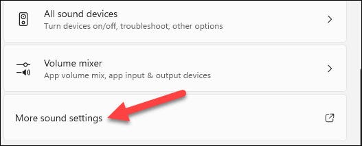 Select "More Sound Settings."