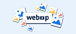 WebP چیست؟ نحوه تبدیل عکس به WebP آنلاین