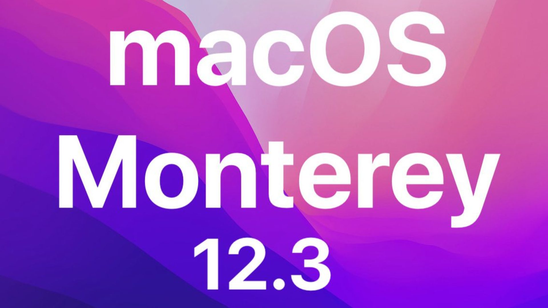 بررسی تغییرات نسخه جدید macOS 12.3.1